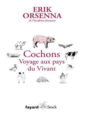 cover image of Cochons. Voyage aux pays du Vivant